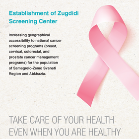 Establishment of Zugdidi Screening Center - Take Care of Your Health Even When You are Healthy